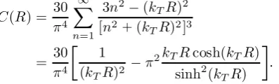 Figure 4. Correlation statistics for a plane section of black-body radiation, in units of the thermalwavenumber kT 