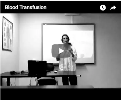 Figure 11. Professor Marcus’ Video Presentation on Blood Transfusion. Taken from: Marcus, J