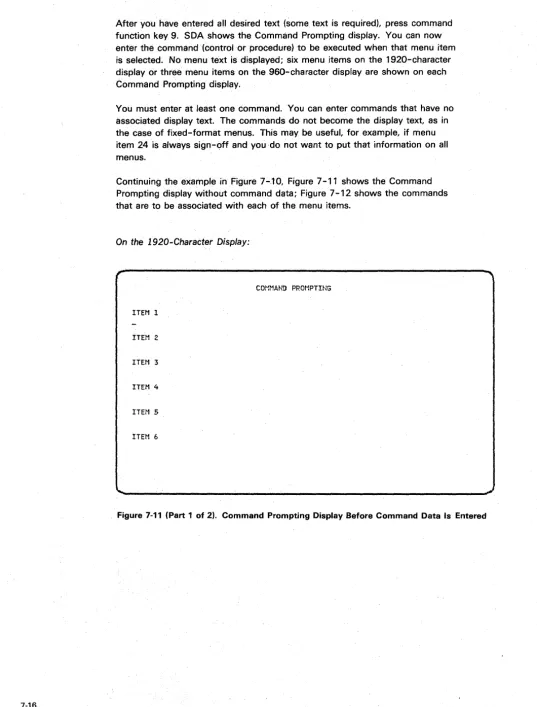 Figure 7-11 (Part 1 of 2). Command Prompting Display Before Command Data Is Entered 