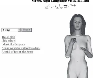 FIGURE 38.2  Screenshot from an application that synthesizes ani- ani-mations of Greek Sign Language
