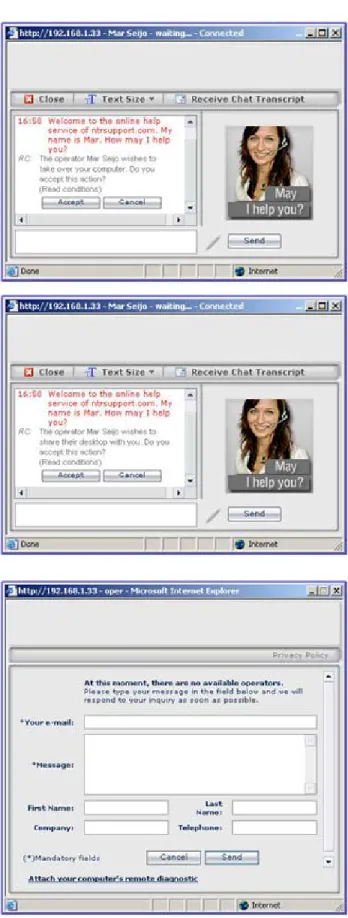 Figure A8-4: Text in the user window that shows the  Operator requesting customer authorization to use  remote control in Total control mode