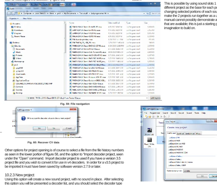Figure 58 displays using the file menu, “Open” command which  invokes the file navigation screen, a standard Windows file open  command