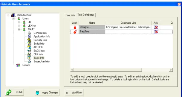 Figure 3.9: The Maintain User Accounts screen with the Tool Definitions tab in focus.