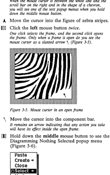 Figure 3-5. Mouse cursor in an open frame 