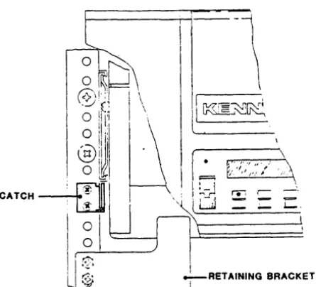 Figure 2-1. Shipping Retainer Bracket and Catch 