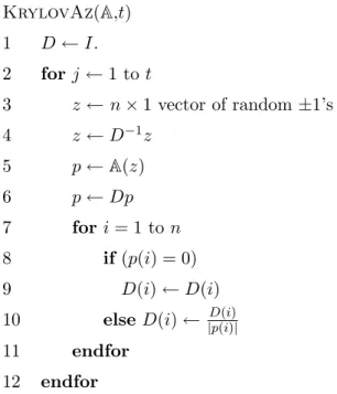 Figure 2.5: Pseudocode for the KrylovAz Krylov-based balancing algorithm if A not accessed explicitly.