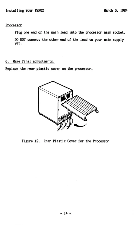 Figure 12. R~ar Plastic Cover for the Processor 