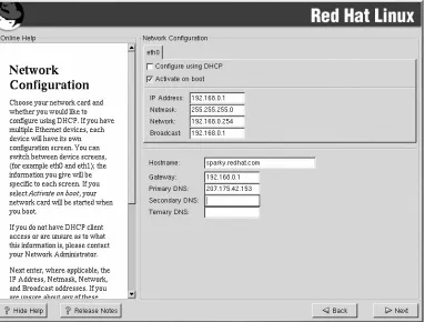 Figure 2.4: If you enter TCP/IP networking information during installation, you won't have to do soagain after installation.Configuring the Firewall