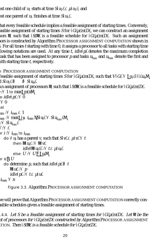Figure 3.3. Algorithm P ROCESSOR ASSIGNMENT COMPUTATION