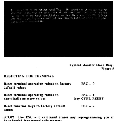 Table 5-1 operating values. summarizes methods for resetting some or all terminal Be careful when you reset the terminal: You can lose operating values you have reprogrammed or selected in set up