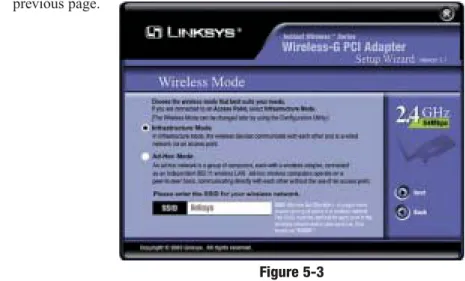 Figure 5-6In the SSID field, enter the SSID of your wireless network.  The SSID must