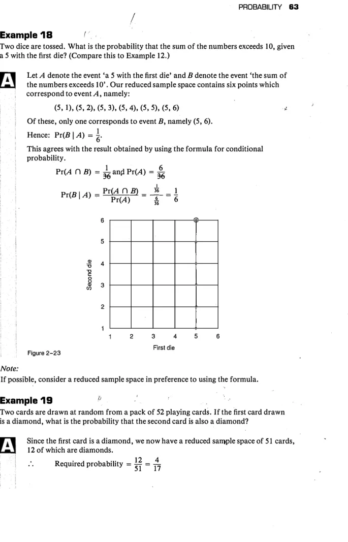 Figure 2-23  Pr(B  I  A)  =  Pr(A  Pr(A) n  B)  =  �  =  !36  6 6 5 i 4 "O C: �  3 2 2 3 4 First die  5  6 