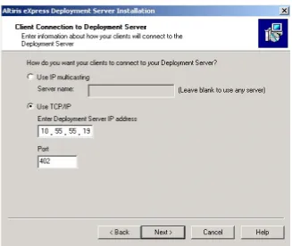 Figure 25: Specifying the method used by the client to connect to the Deployment Server 