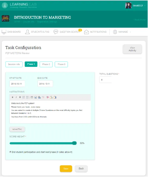 Figure 4. 5 Version 2 Interface - Teacher's view of phase 1, they can set score weight and  instructions 