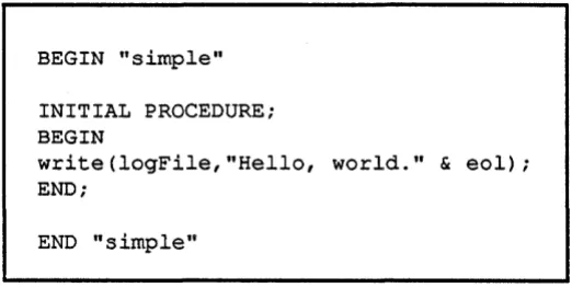 Figure 2.3-1. A Simple MAINSAIL Source File: "simple.msl" 