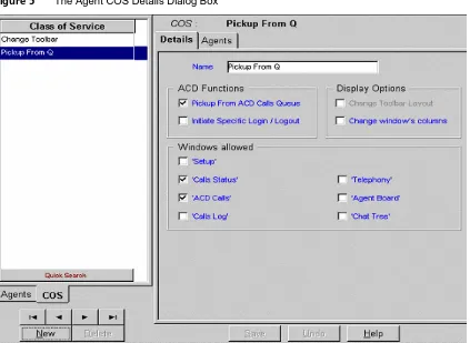 Figure 5 The Agent COS Details Dialog Box  