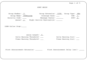 Figure 6-6. Page One of the Hunt Group screen