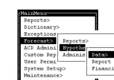 Figure 1-8:  Hypothetical Data Forecast Submenu