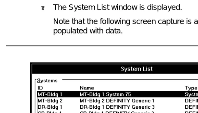 Figure 4.System List Window