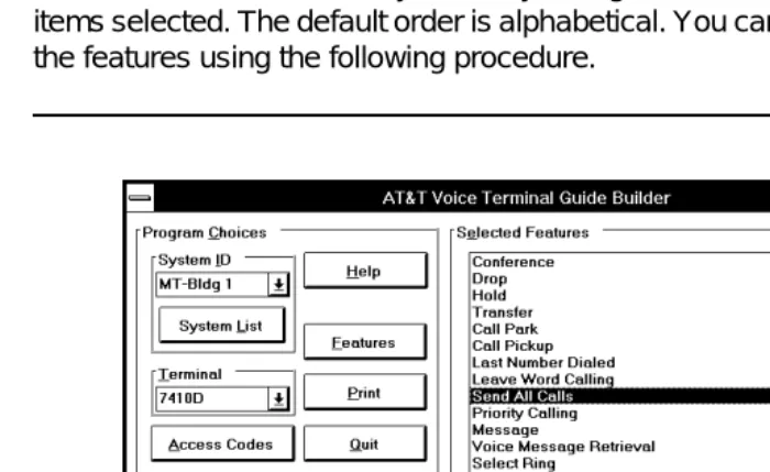 Figure 9.Selected Features on Main Window