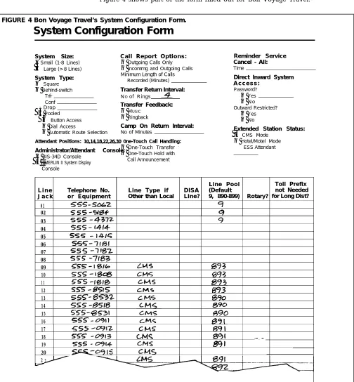 Figure 4 shows part of the form filled out for Bon Voyage Travel.