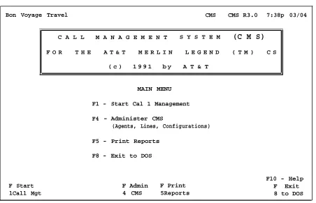 Figure 4-1. CMS Main Menu
