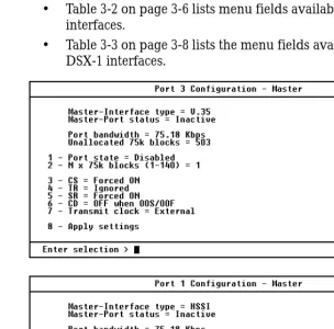 Table 3-3 on page 3-8 lists the menu fields available for Quad DSX-1 interfaces.