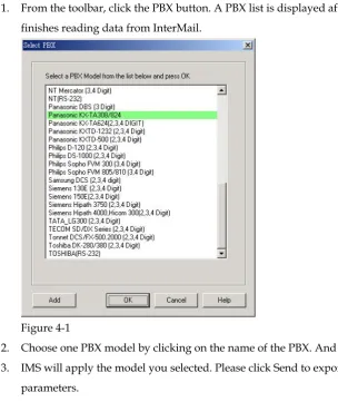 2.Figure 4-1  Choose one PBX model by clicking on the name of the PBX. And click OK. 