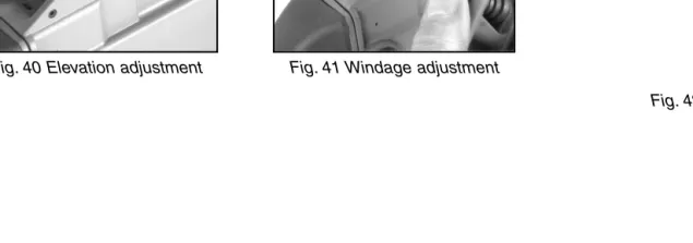 Fig. 40 Elevation adjustment                 Fig. 41 Windage adjustment 