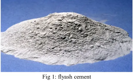 Fig 1: flyash cement 