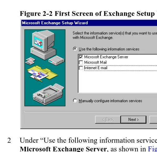 Figure 2-3 Second Screen of Exchange Setup Wizard