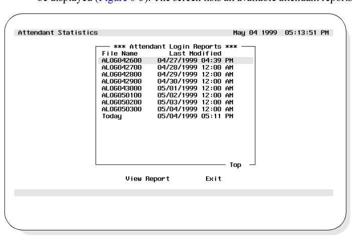 Figure 6-3   View Attendant Login Reports Screen
