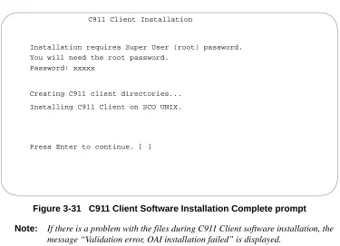 Figure 3-31   C911 Client Software Installation Complete prompt