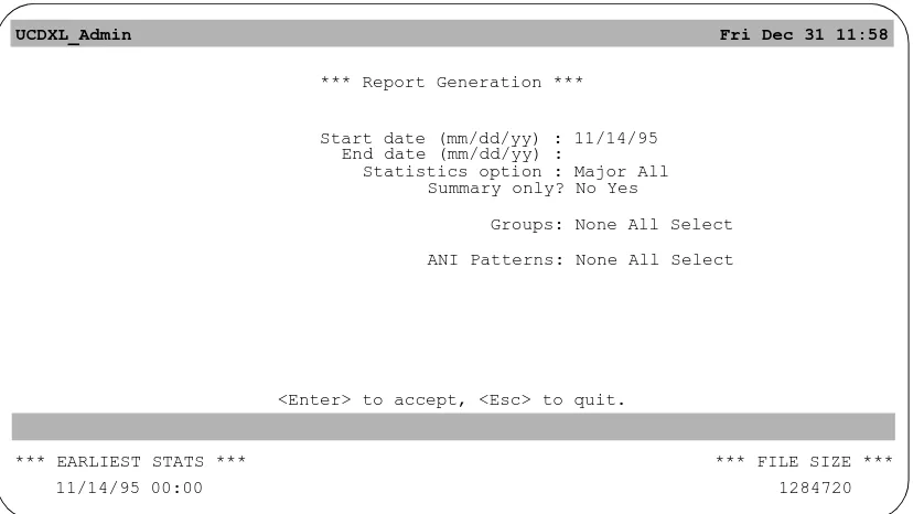Figure 2-4   Report Generation data entry screen