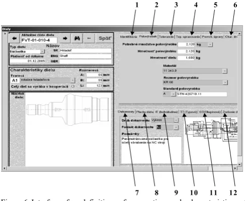 Figure 6  Interface for definition of properties and characteristics of   production segment (part, subassembly … final product)   