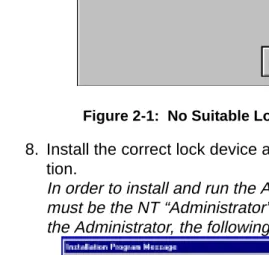Figure 2-1:  No Suitable Lock Device Found