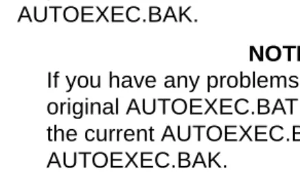 Figure 2-19:  The Modifying AUTOEXEC.BAT file message