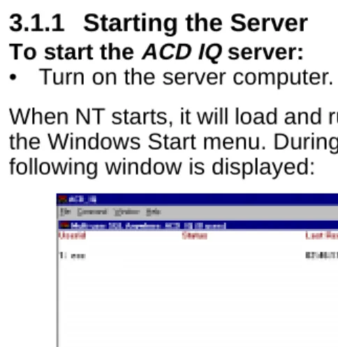 Figure 3-1:  Connecting to the Server