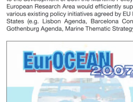Figure 13. The EurOCEAN 2007 Science Policy Conference (22 June 2007) resulted in the Aberdeen Declaration 