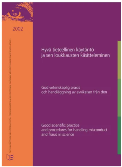 Figure 3. Good Scientific Practice and Procedures for Handling Misconduct and Fraud in Science.