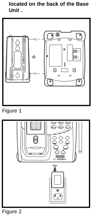 2. Position the wall mountingbracket on the base.Figure 1Line up the tabs on the wall