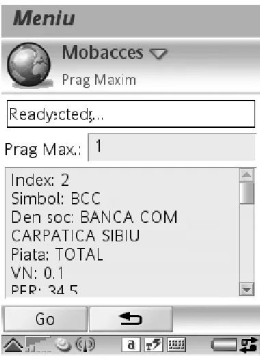 Fig. 5. Providing companies quotation exchange information, QTEK 2020i    Fig. 6. Providing information for maxim threshold functions on QTEK 2020i 
