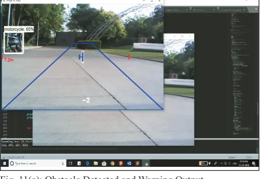 Fig. 11(a): Obstacle Detected and Warning Output