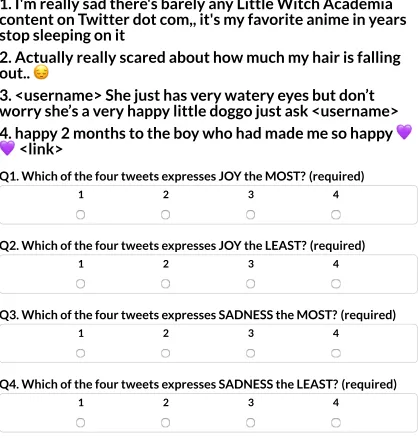 Figure 1: An example of what contributors see on the1234Figure Eight Platform. The 4 sentences shown are anexample of a group of four tweets the contributors haveQ6