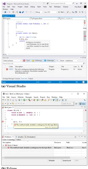 Figure 3.2 Modern IDEs have converged on affordances for presenting error messages todevelopers.