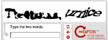 Fig. 1 - Example of one of the most popular current CAPTCHAs, known  as ReCAPTCHA (Marc, 2011) 