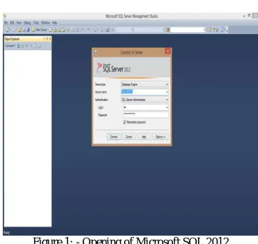 Figure 1: - Opening of Microsoft SQL 2012  