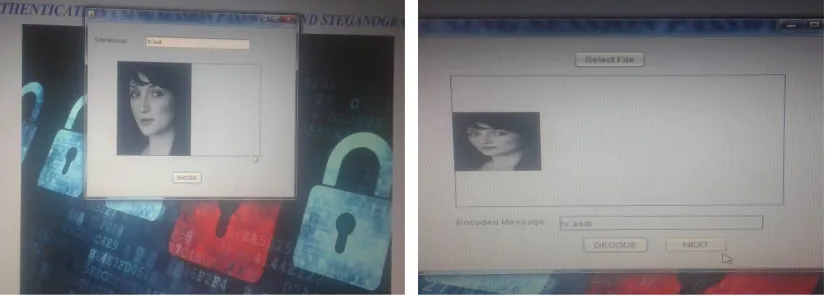 Figure 7: sender enters his secret message & encodes in the image. Figure 8: valid receiver decodes it to get secret message