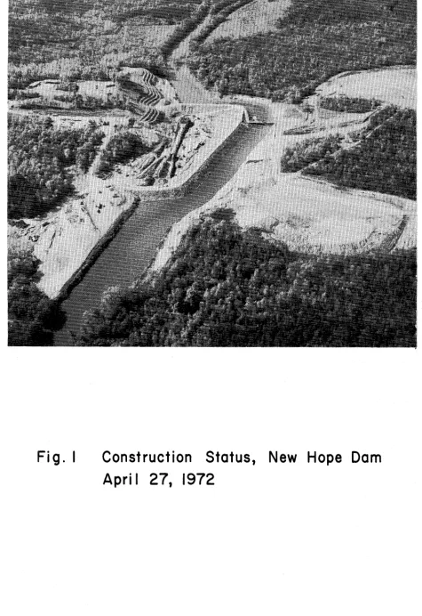 Fig. I Construction Status, New Hope Dam 27, 