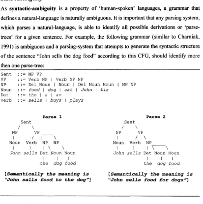 Figure 2.1: An ambiguous grammar and some possible parses